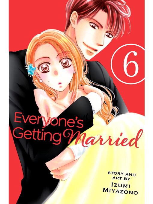 Cover image for Everyone's Getting Married, Volume 6
